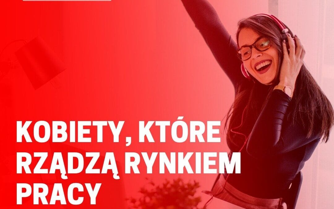 Kobiety, które rządzą rynkiem pracy – nietypowe fakty na Dzień Kobiet